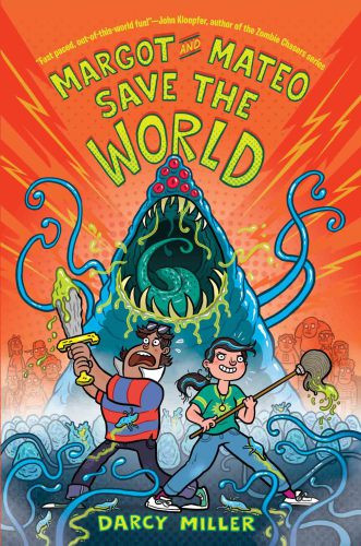 Margot And Mateo Save The World Miller Darcy