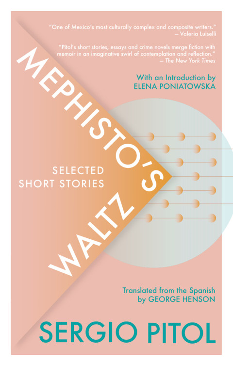 Mephistos Waltz Selected Short Stories 1st Edition Sergio Pitol