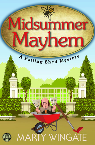 Midsummer Mayhem Potting Shed Mystery 7 Wingate Marty