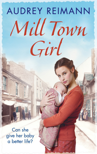 Mill Town Girl Reimann Audrey