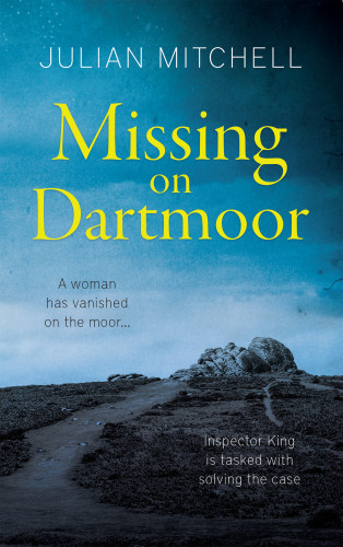 Missing On Dartmoor Mitchell Julian