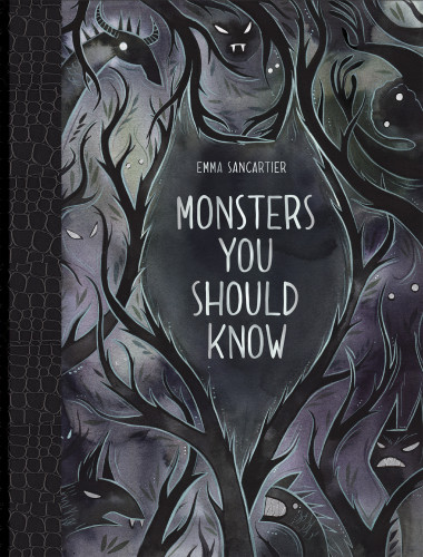 Monsters You Should Know Sancartier Emma
