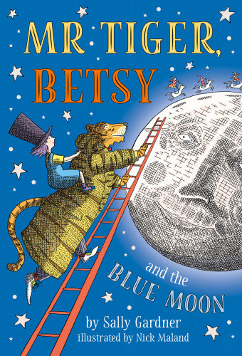 Mr Tiger Betsy And The Blue Moon Gardner Sally