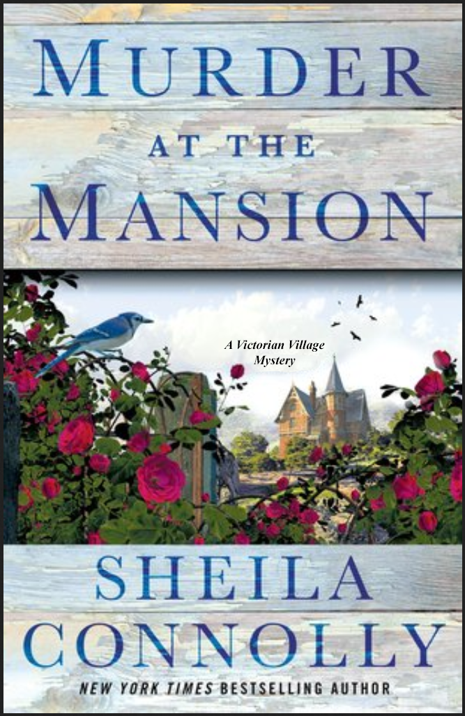 Murder At The Mansion Victorian Village Mysteries 1 Sheila Connolly