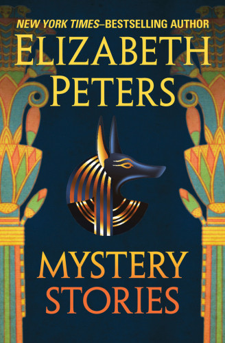 Mystery Stories Elizabeth Peters