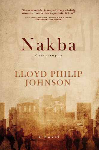 Nakba Catastrophe Johnson Lloyd Philip