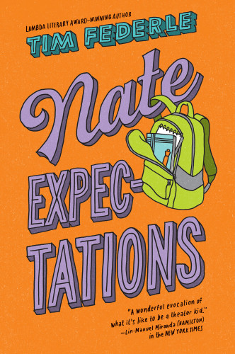 Nate Expectations Better Nate Than Ever 3 1st Edition Tim Federle