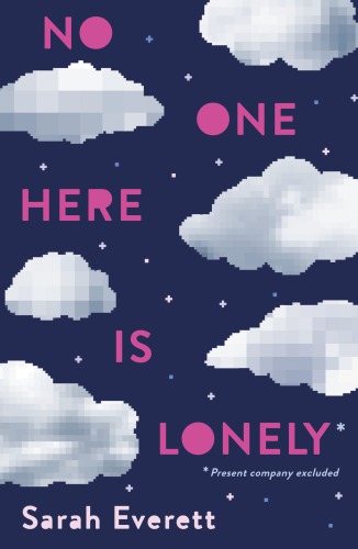 No One Here Is Lonely Everett Sarah