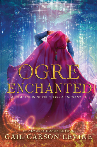 Ogre Enchanted Gail Carson Levine