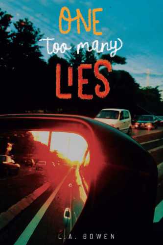One Too Many Lies Bowen L A