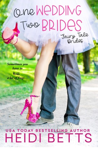 One Wedding Two Brides Betts Heidi