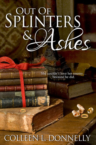 Out Of Splinters And Ashes Donnelly Colleen L