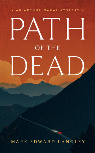 Path Of The Dead Langley Mark Edward