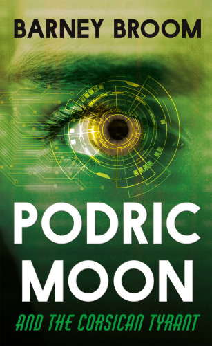 Podric Moon And The Corsican Tyrant Broom Barney