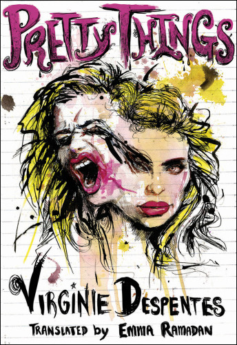 Pretty Things Despentes Virginie