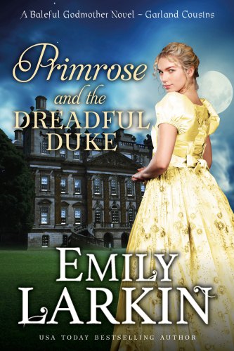 Primrose And The Dreadful Duke Emily Larkin
