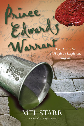 Prince Edwards Warrant 1st Edition Mel Starr