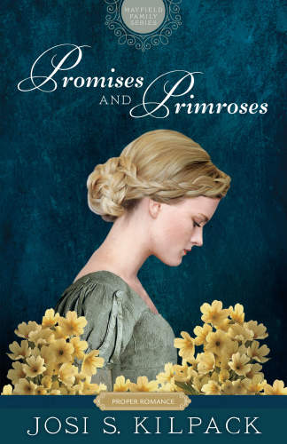 Promises And Primroses Kilpack Josi S