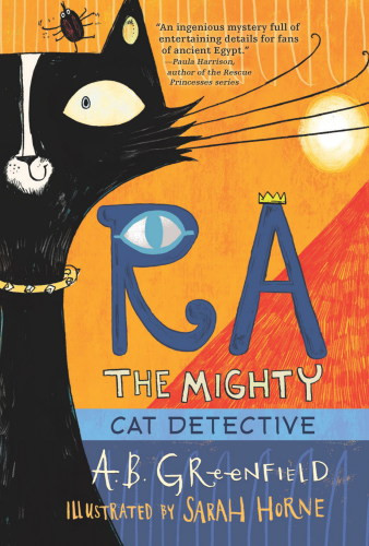 Ra The Mighty Cat Detective Greenfield A B