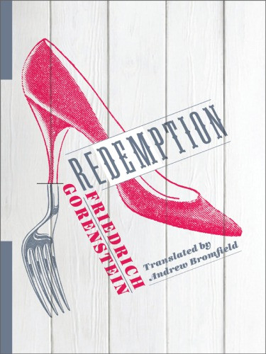 Redemption Gorenstein Friedrich