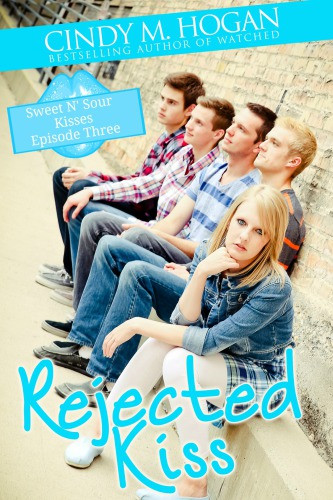 Rejected Kiss Hogan Cindy M