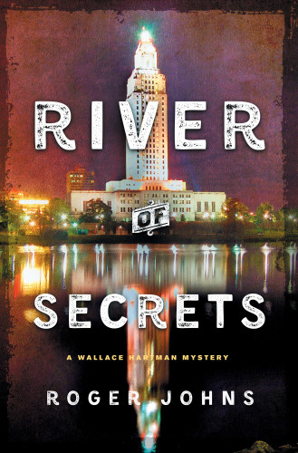 River Of Secrets Johns Roger