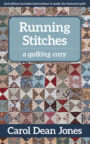 Running Stitches Quilting Cozy Mystery 2 Carol Dean Jones
