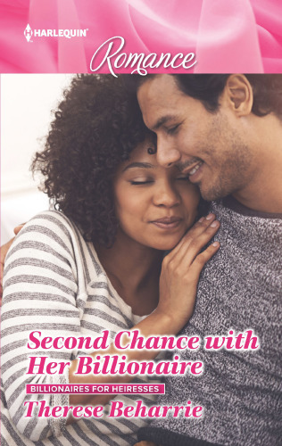Second Chance With Her Billionaire Beharrie Therese