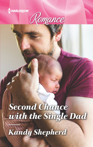 Second Chance With The Single Dad Shepherd Kandy