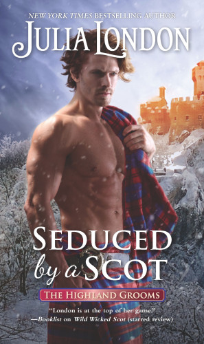 Seduced By A Scot Julia London