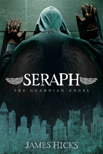 Seraph The Guardian Angel Hicks James