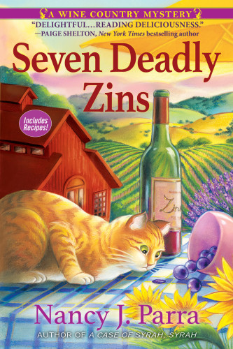 Seven Deadly Zins Wine Country Mystery 2 Nancy J Parra