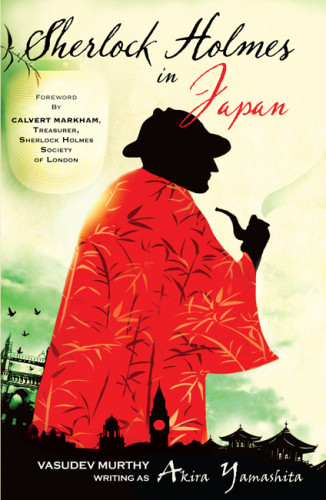 Sherlock Holmes In Japan Murthy Vasudev