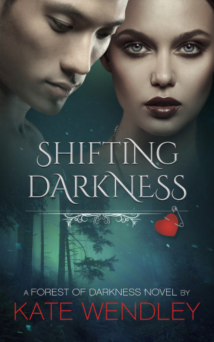 Shifting Darkness Wendley Kate