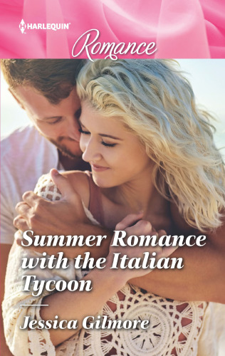 Summer Romance With The Italian Tycoon Gilmore Jessica
