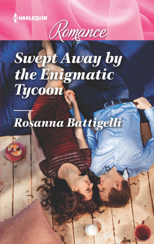 Swept Away By The Enigmatic Tycoon Battigelli Rosanna