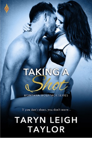 Taking A Shot Taylor Taryn Leigh