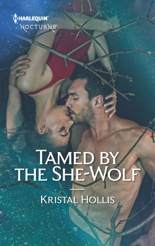 Tamed By The Shewolf Hollis Kristal