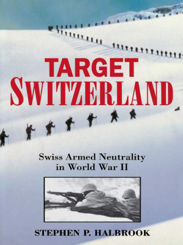 Target Switzerland Stephen P Halbrook