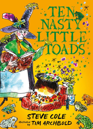 Ten Nasty Little Toads Cole Steve