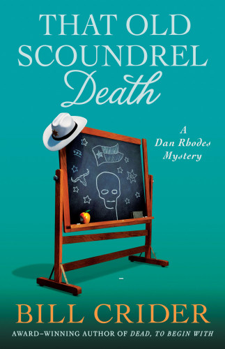 That Old Scoundrel Death Bill Crider