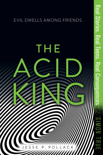 The Acid King Evil Dwells Among Friends Pollack Jesse P