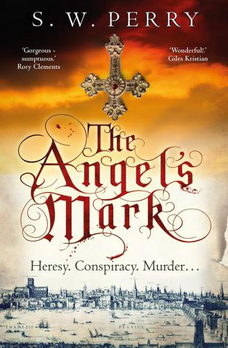 The Angels Mark The Jackdaw Mysteries 1 S W Perry