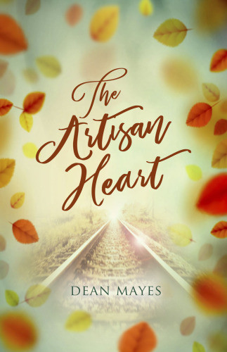 The Artisan Heart Mayes Dean