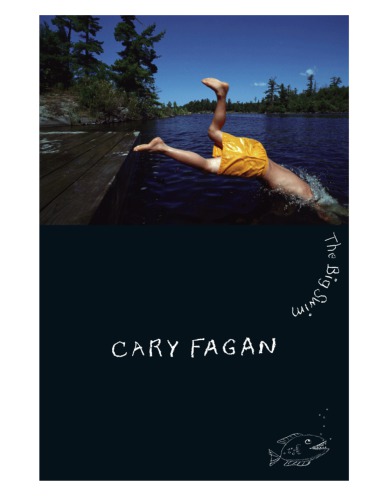 The Big Swim Cary Fagan