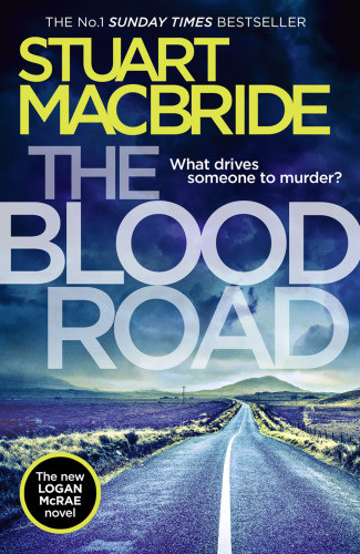 The Blood Road Macbride Stuart