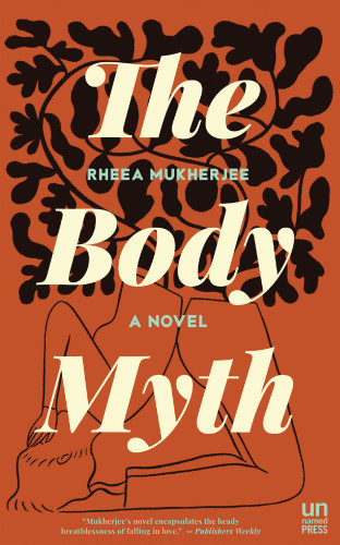 The Body Myth Mukherjee Rheea