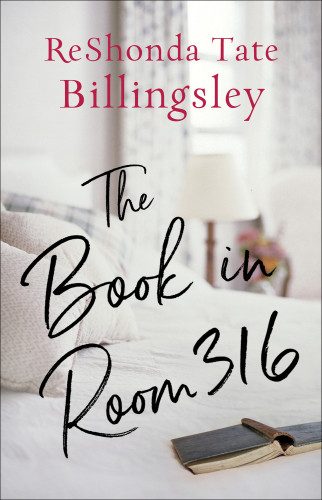 The Book In Room 316 Billingsley Reshonda Tate