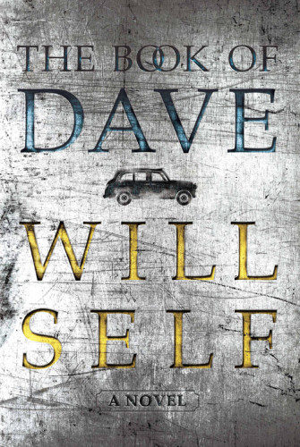 The Book Of Dave Self Will