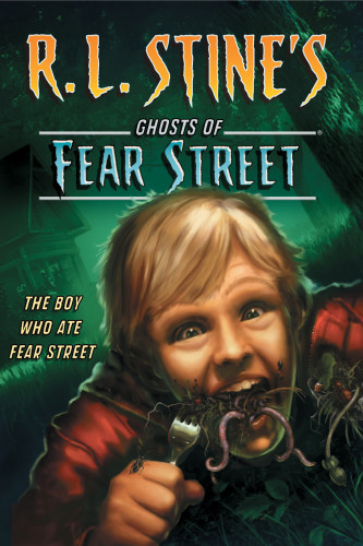 The Boy Who Ate Fear Street Rl Stine